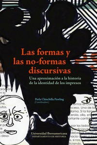 Las formas y las no-formas discursivas - Perla Chinchilla Pawling - ebook
