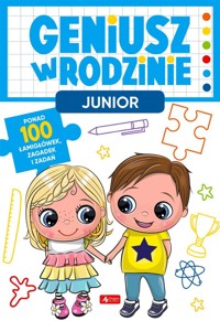 Geniusz w rodzinie. Junior - Iwona Baturo - książka