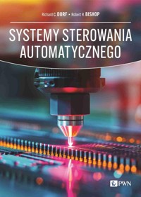 Systemy sterowania automatycznego - Bishop Robert H., Dorf Richard C. - książka