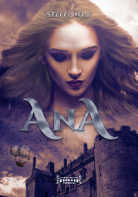 AnA - Steffi Wolf - ebook