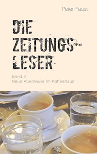 Die Zeitungsleser, Bd. 2 - Peter Faust - ebook