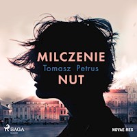 Milczenie nut - Tomasz Petrus - ebook + audiobook