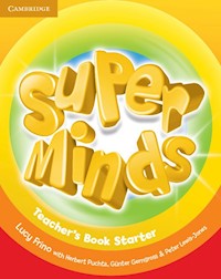 Super Minds Starter Teacher's Book - Frino Lucy, Puchta Herbert - książka