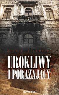 Urokliwy i porażający - Michał Jackowski - ebook + książka