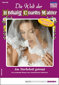 Die Welt der Hedwig Courths-Mahler 481 - Liebesroman - Daniela von Thann - ebook