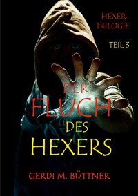 Der Fluch des Hexers - Gerdi M. Büttner - ebook