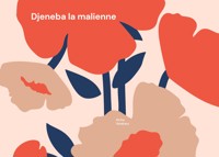 Djeneba la malienne - Aïcha Yatabary - ebook