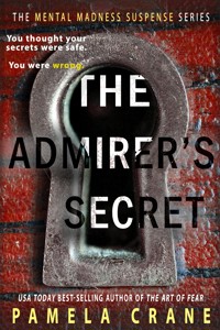 The Admirer's Secret - Pamela Crane - ebook