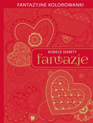 Kobiece sekrety: Fantazje - zbiorowa praca - książka