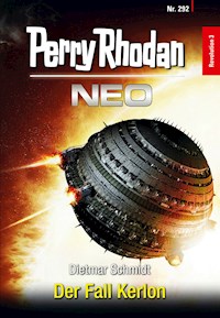 Perry Rhodan Neo 292: Der Fall Kerlon -  Dietmar Schmidt - ebook
