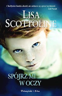 Spójrz mi w oczy - Lisa Scottoline - książka