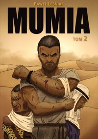 Mumia. Tom 2 - Paweł Leśniak - książka