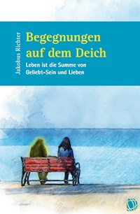 Begegnungen auf dem Deich - Jakobus Richter - ebook