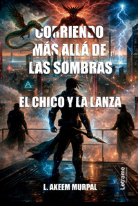Corriendo más allá de las sombras - L. Akeem MurPal - ebook