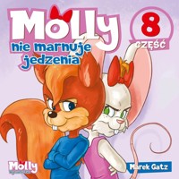 Molly nie marnuje jedzenia. Część 8 - Marek Gatz - książka