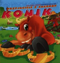 Przyjaciele z zagrody Konik - Jędraszek Izabela - książka