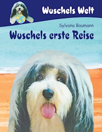 Wuschels erste Reise - Sylvana Baumann - ebook