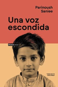 Una voz escondida - Saniee Parinoush - ebook