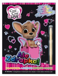 Chi chi love. Ale zdrapka! cz.1 -  - książka