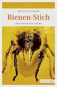 Bienen-Stich - Glaser Brigitte - ebook