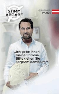 Stimmabgabe - Günther Payer - ebook