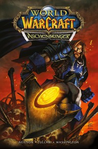 World of Warcraft - Aschenbringer - Micky Neilson - ebook