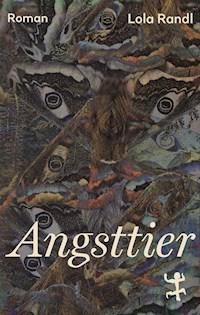 Angsttier - Lola Randl - ebook