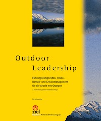Outdoor Leadership - Pit Rohwedder - ebook