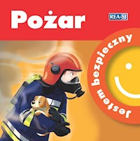 Jestem bezpieczny Pożar - Katarzyna Moryc - książka