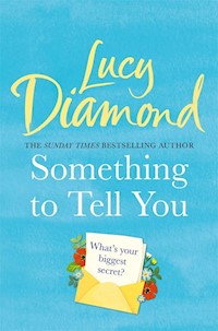 Something to Tell You - Diamond Lucy - książka