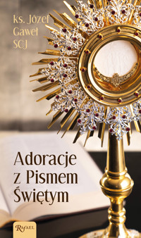 Adoracje z Pismem Świętym - ks. Józef Gaweł - książka