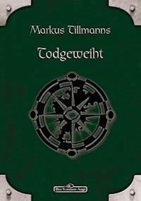 DSA 86: Todgeweiht - Markus Tillmanns - ebook