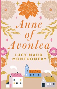 Anne of Avonlea - Люси Мод Монтгомери - ebook