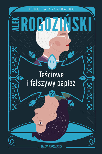 Okładka książki Teściowe i fałszywy papież