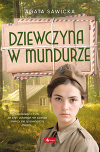 Dziewczyna w mundurze - Agata Sawicka - ebook + książka