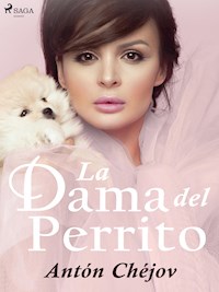 La Dama del Perrito - Anton Chejov - ebook
