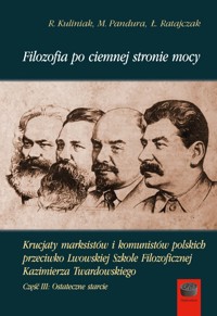 Filozofia po ciemnej stronie mocy. Część trzecia: Ostateczne starcie - Radosław Kuliniak, Mariusz Pandura, Łukasz Ratajczak - książka