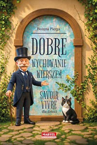 Dobre wychowanie wierszem - Bożena Pierga - książka