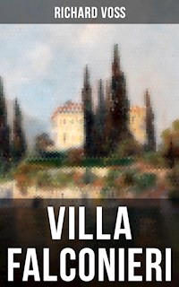 Villa Falconieri - Richard Voß - ebook