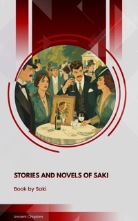 Stories and Novels of Saki - Saki - ebook