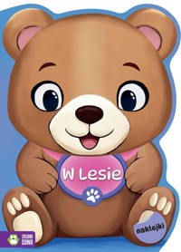 Na tropie kolorów. W lesie -  - książka