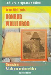 Konrad Wallenrod - Adam Mickiewicz - ebook + książka