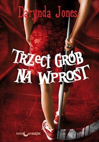 Trzeci grób na wprost - Jones Darynda - książka