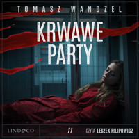 Krwawe party. Komisarz Oczko. Tom 11 - Wandzel Tomasz - ebook + audiobook