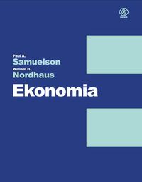 Ekonomia - Samuelson Paul A., Nordhaus William D. - książka