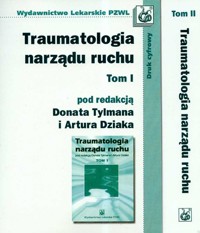 Traumatologia narządu ruchu Tom 1-2 -  - książka