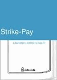 Strike-Pay - David Herbert Lawrence - darmowy ebook