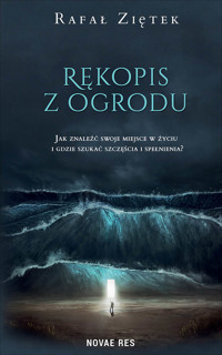 Rękopis z ogrodu - Ziętek Rafał - ebook