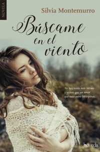 Búscame en el viento - Silvia Montemurro - ebook