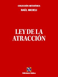 Ley de la Atracción - Raúl Micieli - ebook